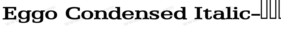 Eggo Condensed Italic字体转换